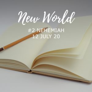 New World - Nehemiah