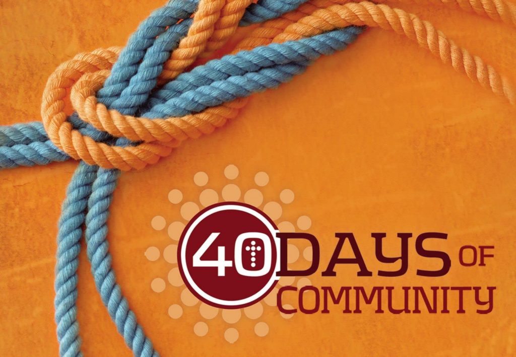40 days of community